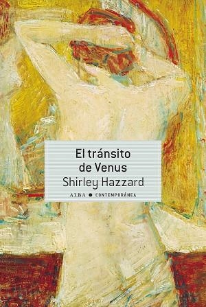 TRÁNSITO DE VENUS, EL | 9788490658475 | HAZZARD, SHIRLEY | Llibreria Drac - Librería de Olot | Comprar libros en catalán y castellano online