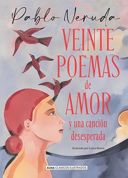 VEINTE POEMAS DE AMOR Y UNA CANCIÓN DESESPERADA | 9788418395796 | NERUDA, PABLO | Llibreria Drac - Librería de Olot | Comprar libros en catalán y castellano online