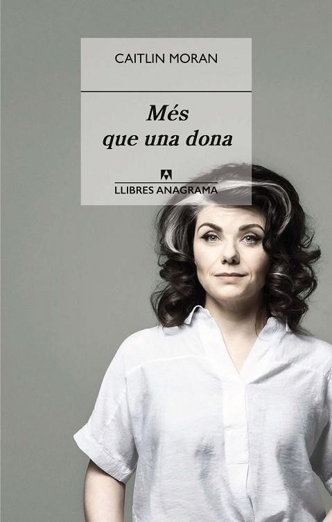 MÉS QUE UNA DONA | 9788433918055 | MORAN, CAITLIN | Llibreria Drac - Librería de Olot | Comprar libros en catalán y castellano online