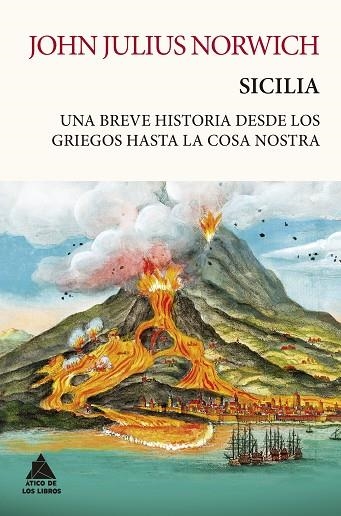 SICILIA | 9788418217616 | NORWICH, JOHN JULIUS | Llibreria Drac - Librería de Olot | Comprar libros en catalán y castellano online