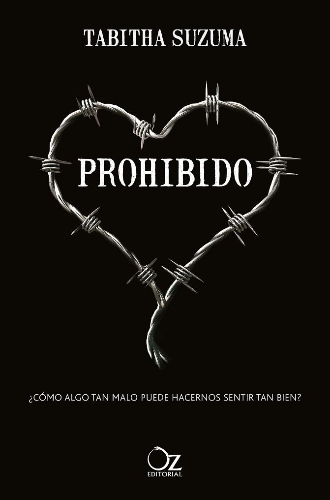 PROHIBIDO | 9788417525460 | SUZUMA, TABITHA | Llibreria Drac - Librería de Olot | Comprar libros en catalán y castellano online
