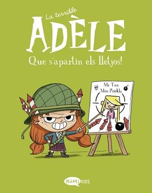 QUE S'APARTIN ELS LLETJOS! (LA TERRIBLE ADÈLE 5) | 9788412399752 | MR TAN | Llibreria Drac - Llibreria d'Olot | Comprar llibres en català i castellà online
