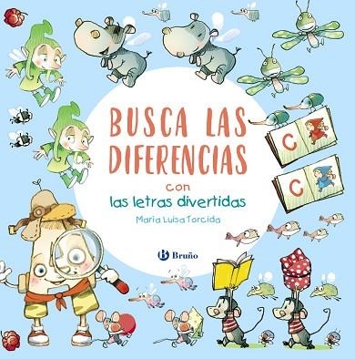 BUSCA LAS DIFERENCIAS CON LAS LETRAS DIVERTIDAS | 9788469666852 | TORCIDA, M.ª LUISA | Llibreria Drac - Librería de Olot | Comprar libros en catalán y castellano online
