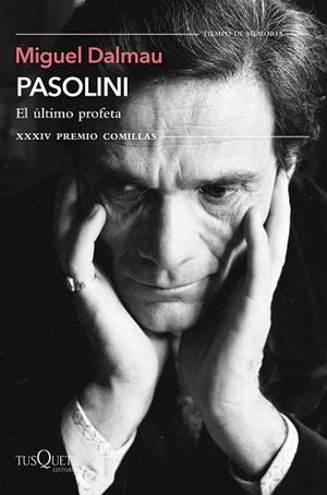 PASOLINI. EL ÚLTIMO PROFETA | 9788411070867 | DALMAU SOLER, MIGUEL | Llibreria Drac - Librería de Olot | Comprar libros en catalán y castellano online