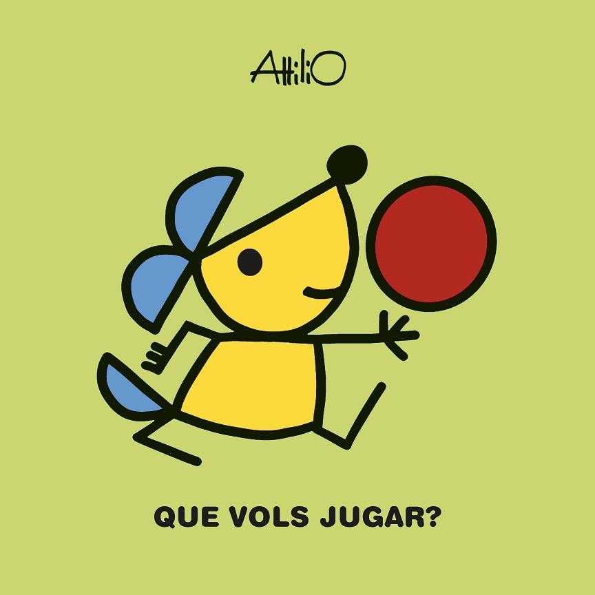 QUE VOLS JUGAR? | 9788468356631 | ATTILIO | Llibreria Drac - Librería de Olot | Comprar libros en catalán y castellano online