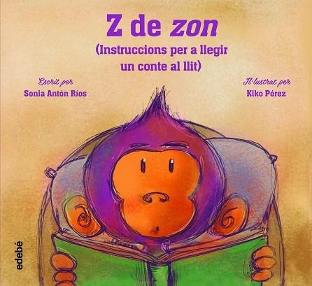 Z DE ZON | 9788468356570 | ANTÓN, SONIA | Llibreria Drac - Librería de Olot | Comprar libros en catalán y castellano online