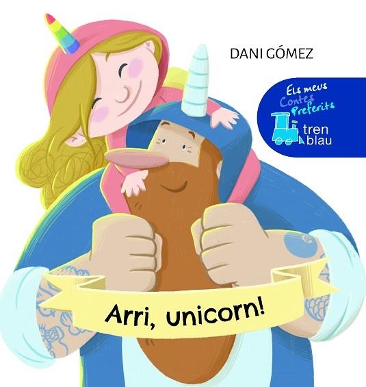 ARRI, UNICORN! | 9788468355382 | GÓMEZ SALAMANCA, DANIEL | Llibreria Drac - Librería de Olot | Comprar libros en catalán y castellano online