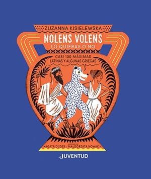 NOLENS VOLENS. LO QUIERAS O NO | 9788426147530 | KISIELEWSKA, ZUZANNA | Llibreria Drac - Librería de Olot | Comprar libros en catalán y castellano online