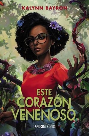 ESTE CORAZÓN VENENOSO | 9788418027598 | BAYRON, KALYNN | Llibreria Drac - Llibreria d'Olot | Comprar llibres en català i castellà online