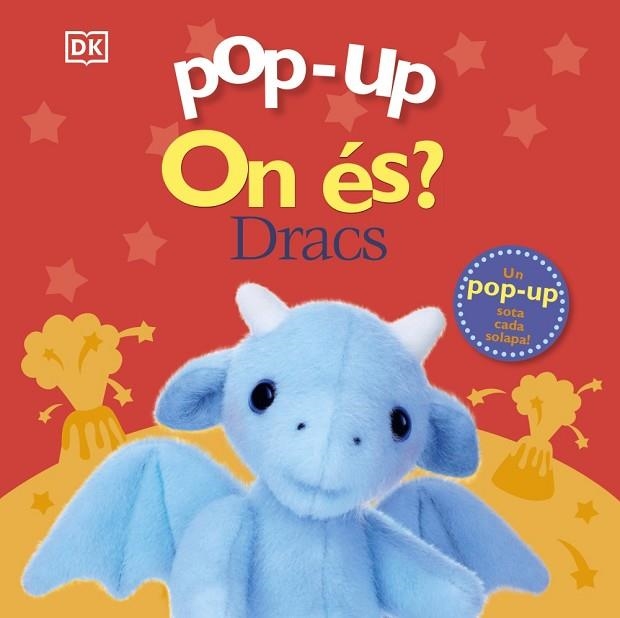 DRACS (POP-UP. ON ÉS?)  | 9788413491165 | LLOYD, CLARE | Llibreria Drac - Librería de Olot | Comprar libros en catalán y castellano online