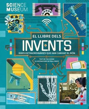 LLIBRE DELS INVENTS, EL | 9788466150156 | COOKE, TIM | Llibreria Drac - Llibreria d'Olot | Comprar llibres en català i castellà online