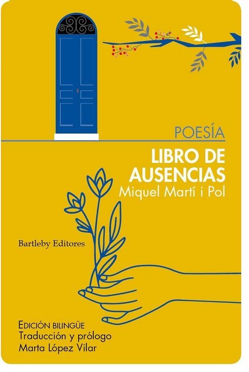 LIBRO DE AUSENCIAS / LLIBRE D'ABSÈNCIES | 9788412265064 | MARTÍ I POL, MIQUEL | Llibreria Drac - Llibreria d'Olot | Comprar llibres en català i castellà online
