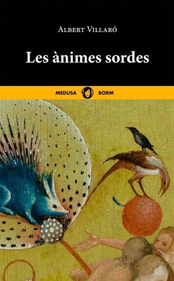ÀNIMES SORDES, LES | 9788419202000 | VILLARÓ, ALBERT | Llibreria Drac - Librería de Olot | Comprar libros en catalán y castellano online