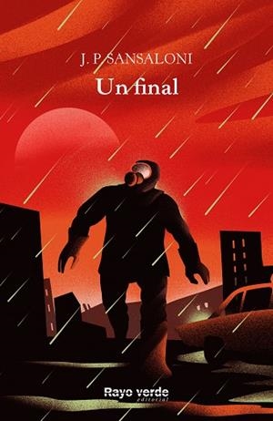 FINAL, UN | 9788417925888 | SANSALONI, J.P. | Llibreria Drac - Librería de Olot | Comprar libros en catalán y castellano online