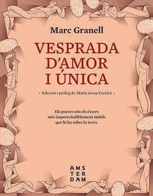 VESPRADA D'AMOR I ÚNICA | 9788417918637 | GRANELL I RODRÍGUEZ, MARC | Llibreria Drac - Llibreria d'Olot | Comprar llibres en català i castellà online