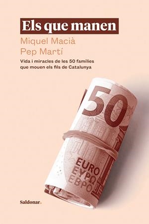 ELS QUE MANEN | 9788417611880 | MACIÀ, MIQUEL; MARTÍ, PEP | Llibreria Drac - Librería de Olot | Comprar libros en catalán y castellano online