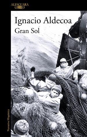 GRAN SOL | 9788420462936 | ALDECOA, IGNACIO | Llibreria Drac - Librería de Olot | Comprar libros en catalán y castellano online