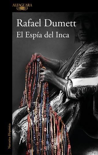 ESPÍA DEL INCA, EL | 9788420462561 | DUMETT, RAFAEL | Llibreria Drac - Librería de Olot | Comprar libros en catalán y castellano online