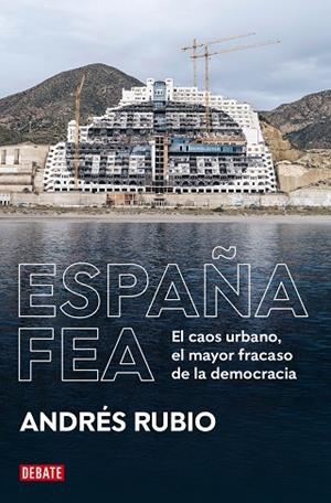 ESPAÑA FEA | 9788418619236 | RUBIO, ANDRÉS | Llibreria Drac - Llibreria d'Olot | Comprar llibres en català i castellà online