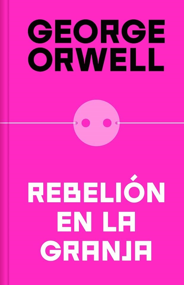 REBELIÓN EN LA GRANJA (EDICIÓN DEFINITIVA AVALADA POR THE ORWELL ESTATE) | 9788466362344 | ORWELL, GEORGE | Llibreria Drac - Llibreria d'Olot | Comprar llibres en català i castellà online