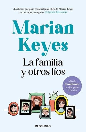 FAMILIA Y OTROS LÍOS, LA | 9788466361989 | KEYES, MARIAN | Llibreria Drac - Librería de Olot | Comprar libros en catalán y castellano online