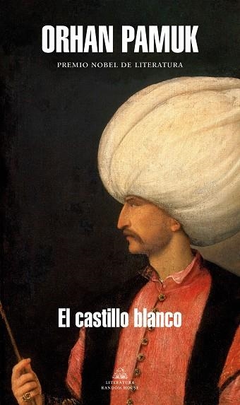 CASTILLO BLANCO, EL | 9788439740636 | PAMUK, ORHAN | Llibreria Drac - Librería de Olot | Comprar libros en catalán y castellano online