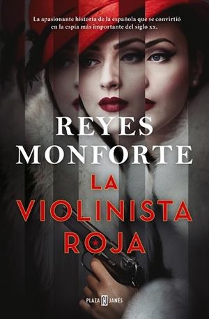 VIOLINISTA ROJA, LA | 9788401027062 | MONFORTE, REYES | Llibreria Drac - Llibreria d'Olot | Comprar llibres en català i castellà online
