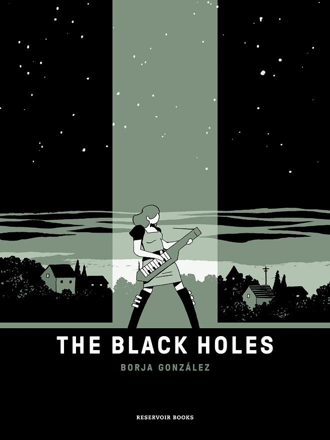 THE BLACK HOLES | 9788418897344 | GONZÁLEZ, BORJA | Llibreria Drac - Librería de Olot | Comprar libros en catalán y castellano online