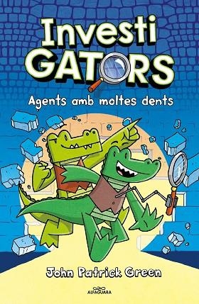 AGENTS AMB MOLTES DENTS (ELS INVESTIGATORS 1) | 9788418915277 | GREEN, JOHN PATRICK | Llibreria Drac - Librería de Olot | Comprar libros en catalán y castellano online