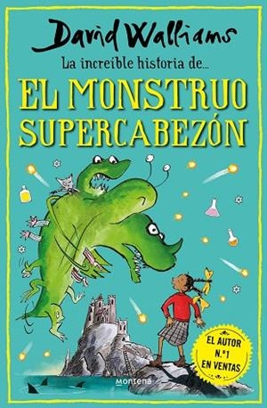 INCREÍBLE HISTORIA DE... EL MONSTRUO SUPERCABEZÓN, LA | 9788418798481 | WALLIAMS, DAVID | Llibreria Drac - Librería de Olot | Comprar libros en catalán y castellano online