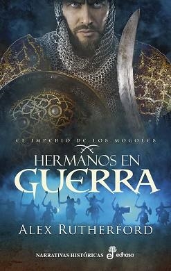 HERMANOS EN GUERRA | 9788435063531 | RUTHERFORD, ALEX | Llibreria Drac - Librería de Olot | Comprar libros en catalán y castellano online