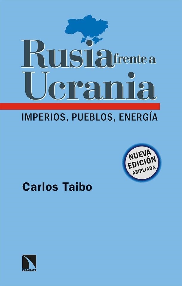 RUSIA FRENTE A UCRANIA | 9788413524092 | TAIBO ARIAS, CARLOS | Llibreria Drac - Librería de Olot | Comprar libros en catalán y castellano online