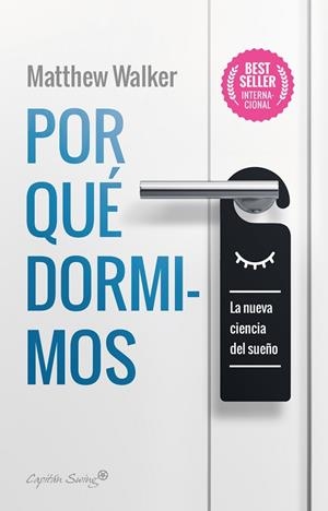 POR QUÉ DORMIMOS | 9788412064520 | WALKER, MAATTHEW | Llibreria Drac - Librería de Olot | Comprar libros en catalán y castellano online