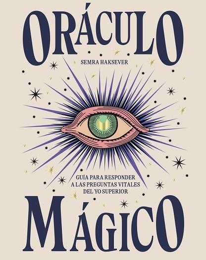 ORÁCULO MÁGICO | 9788416407972 | HAKSEVER, SEMRA | Llibreria Drac - Librería de Olot | Comprar libros en catalán y castellano online