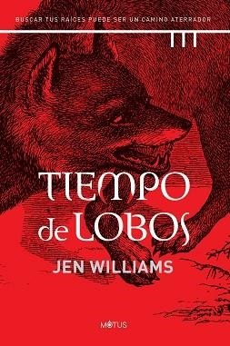 TIEMPO DE LOBOS | 9788418711428 | WILLIAMS, JEN | Llibreria Drac - Librería de Olot | Comprar libros en catalán y castellano online