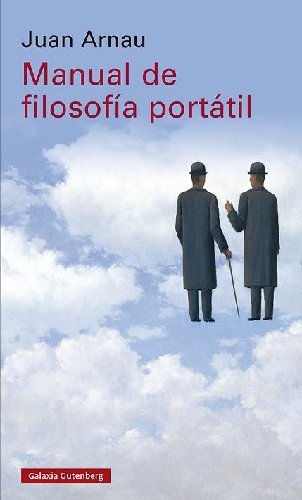 MANUAL DE FILOSOFÍA PORTÁTIL | 9788418807879 | ARNAU, JUAN | Llibreria Drac - Librería de Olot | Comprar libros en catalán y castellano online