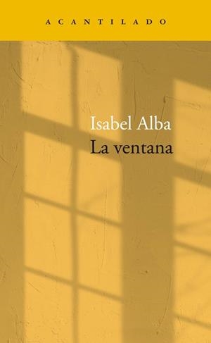 VENTANA, LA | 9788418370915 | ALBA RICO, ISABEL | Llibreria Drac - Llibreria d'Olot | Comprar llibres en català i castellà online