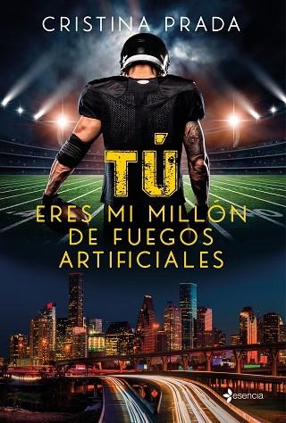 TÚ ERES MI MILLÓN DE FUEGOS ARTIFICIALES | 9788408256038 | PRADA, CRISTINA | Llibreria Drac - Librería de Olot | Comprar libros en catalán y castellano online
