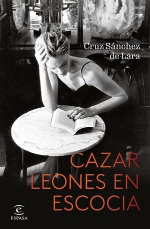 CAZAR LEONES EN ESCOCIA | 9788467064322 | SÁNCHEZ DE LARA, CRUZ | Llibreria Drac - Librería de Olot | Comprar libros en catalán y castellano online