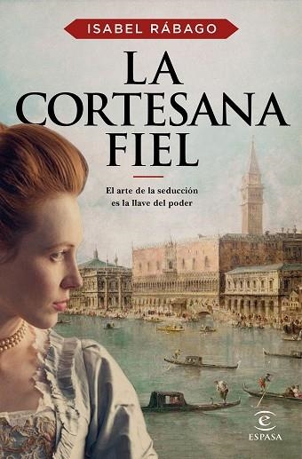 CORTESANA FIEL, LA | 9788467065442 | RÁBAGO, ISABEL | Llibreria Drac - Llibreria d'Olot | Comprar llibres en català i castellà online