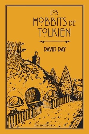 HOBBITS DE TOLKIEN, LOS | 9788445010389 | DAY, DAVID | Llibreria Drac - Llibreria d'Olot | Comprar llibres en català i castellà online