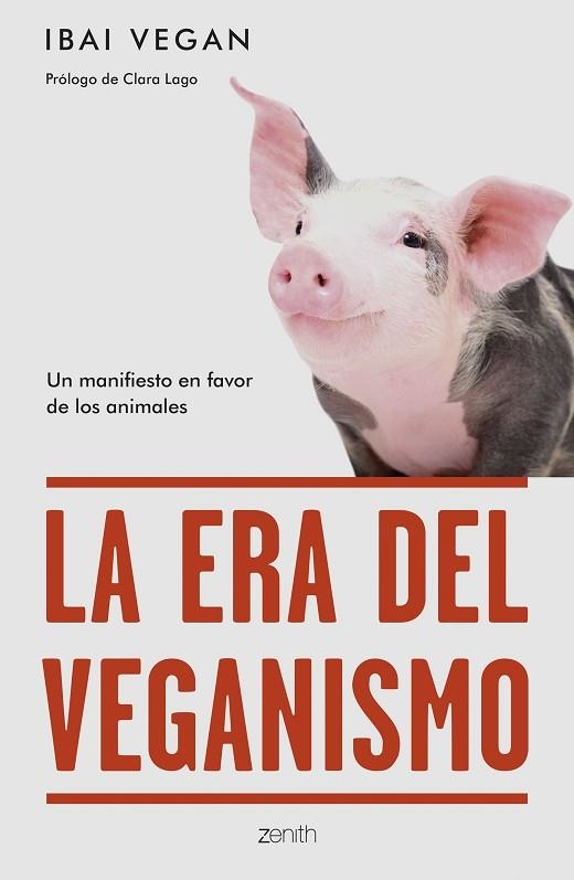 ERA DEL VEGANISMO, LA | 9788408254256 | VEGAN, IBAI | Llibreria Drac - Librería de Olot | Comprar libros en catalán y castellano online