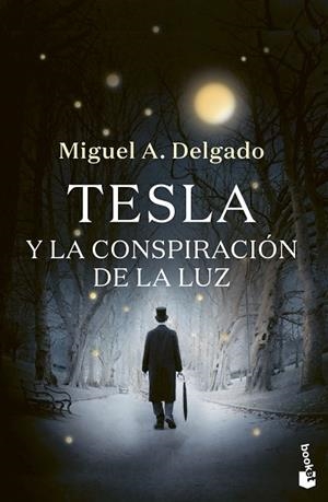 TESLA Y LA CONSPIRACIÓN DE LA LUZ | 9788423361212 | DELGADO, MIGUEL ÁNGEL | Llibreria Drac - Librería de Olot | Comprar libros en catalán y castellano online