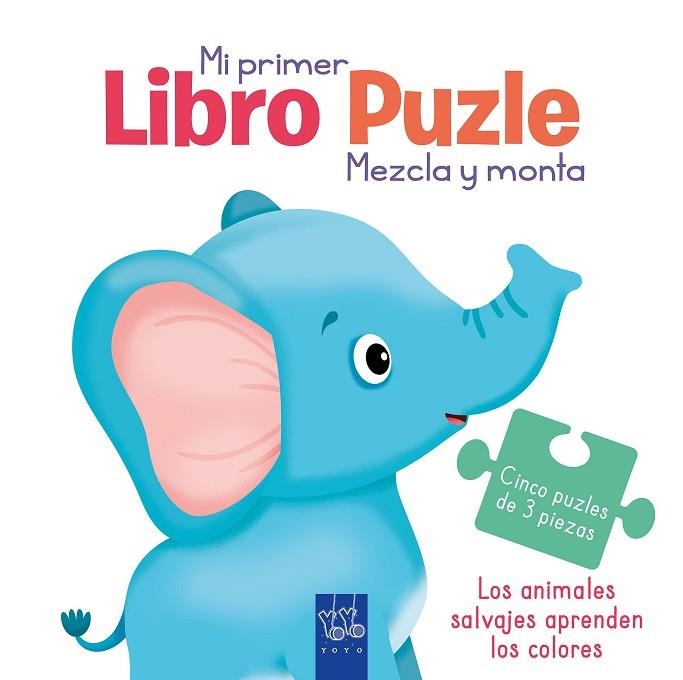 ANIMALES SALVAJES APRENDEN LOS COLORES, LOS | 9788408251989 | YOYO | Llibreria Drac - Librería de Olot | Comprar libros en catalán y castellano online
