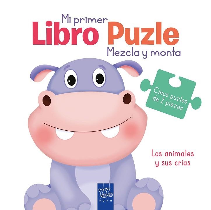 ANIMALES Y SUS CRÍAS, LOS | 9788408251996 | YOYO | Llibreria Drac - Llibreria d'Olot | Comprar llibres en català i castellà online