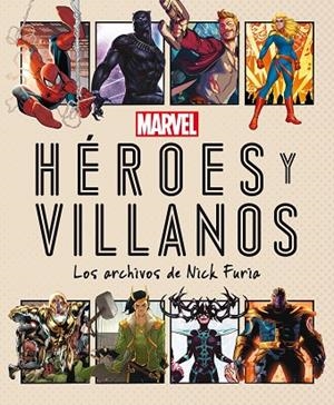 MARVEL. HÉROES Y VILLANOS | 9788418610103 | MARVEL | Llibreria Drac - Librería de Olot | Comprar libros en catalán y castellano online