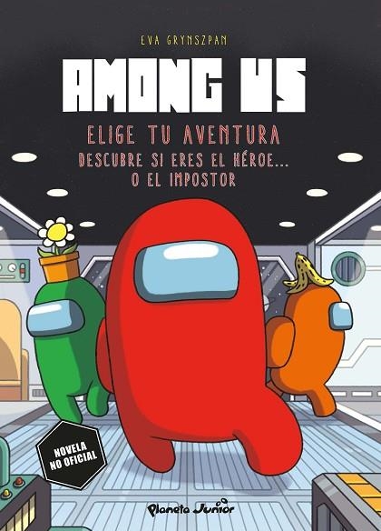 AMONG US. ELIGE TU AVENTURA | 9788408253044 | GRYNSZPAN, EVA | Llibreria Drac - Librería de Olot | Comprar libros en catalán y castellano online