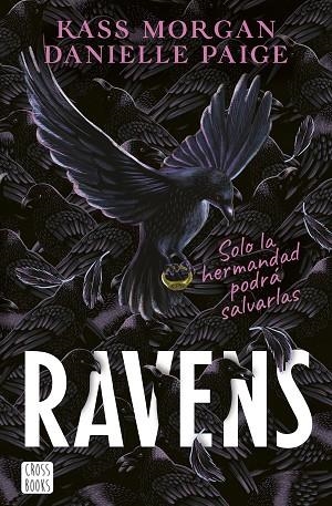 RAVENS | 9788408253907 | PAIGE, DANIELLE; MORGAN, KATE | Llibreria Drac - Librería de Olot | Comprar libros en catalán y castellano online