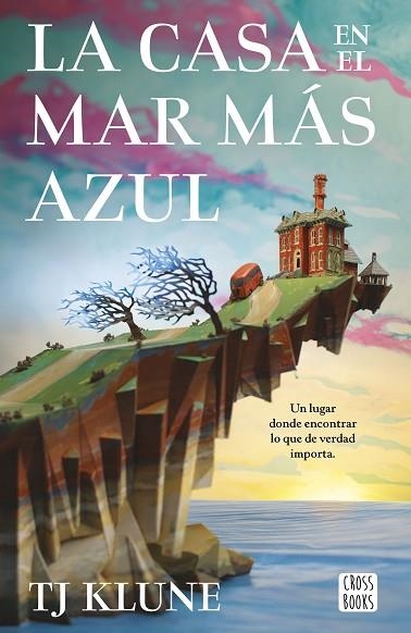 CASA EN EL MAR MÁS AZUL, LA | 9788408253891 | KLUNE, TJ | Llibreria Drac - Llibreria d'Olot | Comprar llibres en català i castellà online