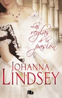 REGLAS DE LA PASION, LAS | 9788498728866 | LINDSEY, JOHANNA | Llibreria Drac - Llibreria d'Olot | Comprar llibres en català i castellà online